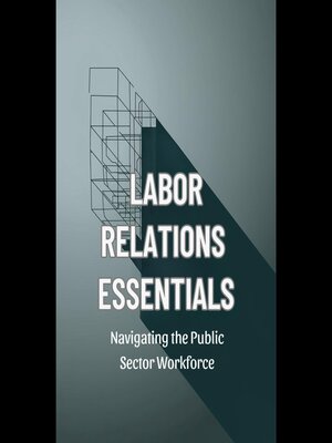 cover image of Labor Relations Essentials